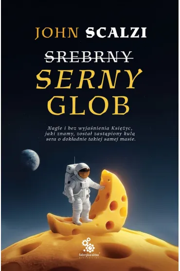 Serny glob - John Scalzi
