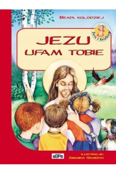 Jezu ufam Tobie - Beata Ko�odziej