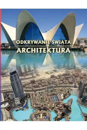 Odkrywanie �wiata. Architektura (OT)
