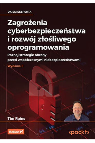 Zagrożenia cyberbezpieczeństwa i rozwój złośliwego oprogramowania. Poznaj strategie obrony przed współczesnymi niebezpieczeństwami