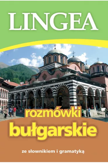 Rozm�wki bu�garskie ze s�ownikiem i gramatyk�