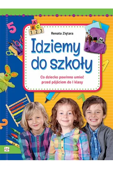 Idziemy do szko�y - Renata Zi�tara
