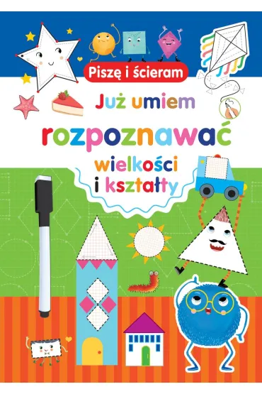 Pisz� i �cieram. Ju� umiem rozpoznawa� wielko�ci i kszta�ty - Silvana Benaghi ilustr