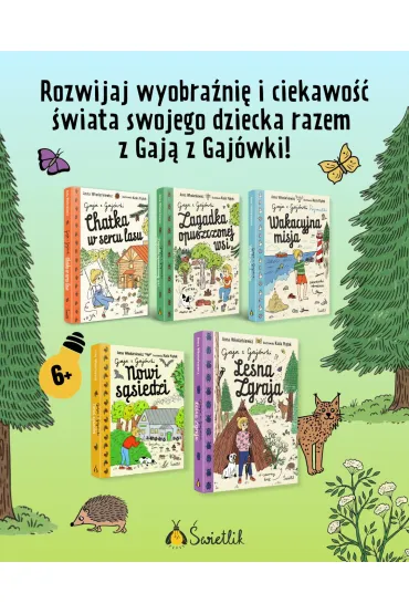 Le�na Zgraja. Gaja z Gaj�wki. Tom 5 - Anna W�odarkiewicz