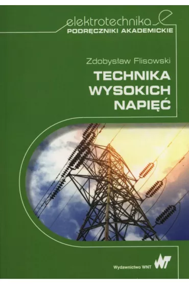 Technika wysokich napi�� - Zdobys�aw Flisowski