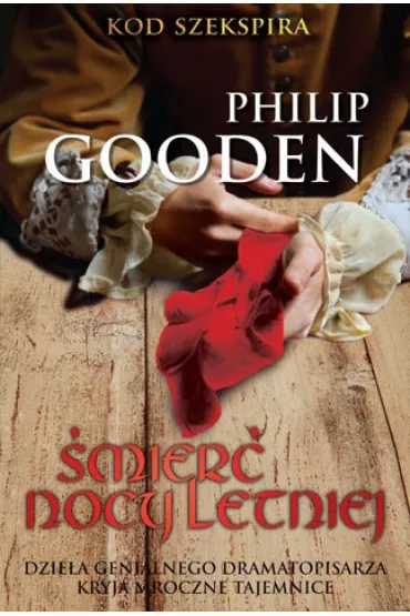 �mier� nocy letniej 10/2015 - Philip Gooden