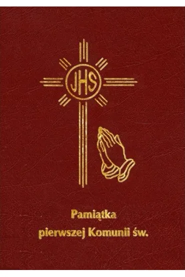 Modlitewnik. Pami�tka I Komunii �w. Panie, naucz nas modli� si� (OT) bordowy *