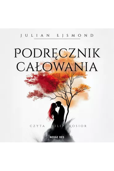 Audiobook Podrcznik caowania mp3 - Julian Ejsmond