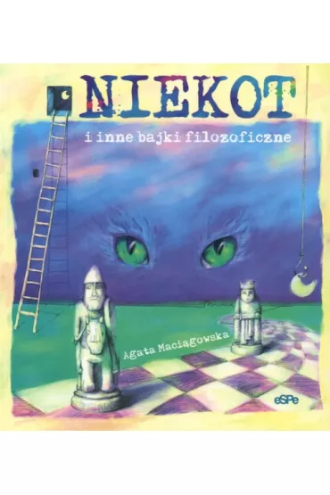 Niekot i inne bajki filozoficzne - Agata Maci�gowska