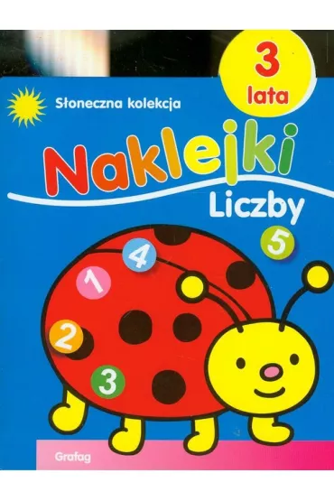 S�oneczna kolekcja. 3 lata. Naklejki, liczby