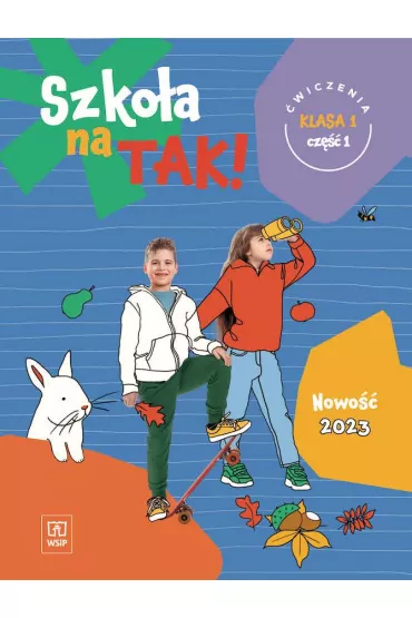 Szko�a na TAK! Karty �wicze�. Edukacja wczesnoszkolna. Klasa 1. Cz�� 1