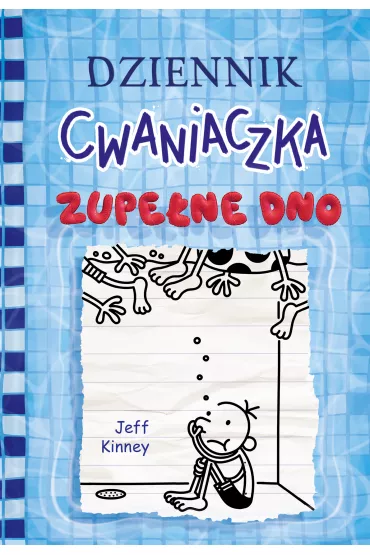 Zupene dno. Dziennik Cwaniaczka. Tom 15 - Jeff Kinney