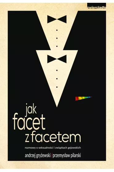 Jak facet z facetem - Przemys�aw Pilarski, Andrzej Gry�ewski