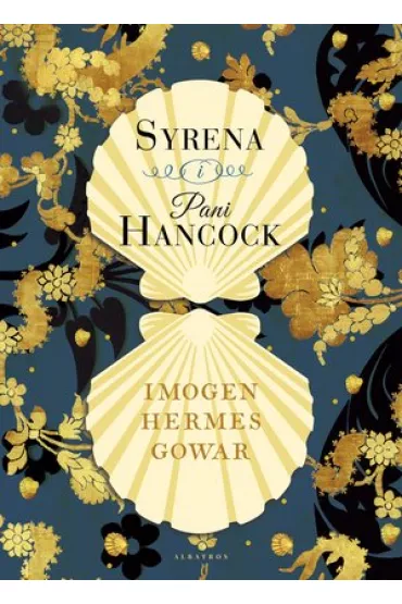 Syrena i Pani Hancock - Imogen  Hermer Gowar
