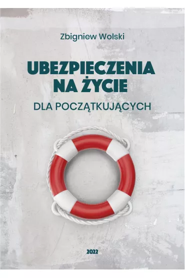 eBook Ubezpieczenia na �ycie dla pocz�tkuj�cych pdf mobi epub - Zbigniew Wolski