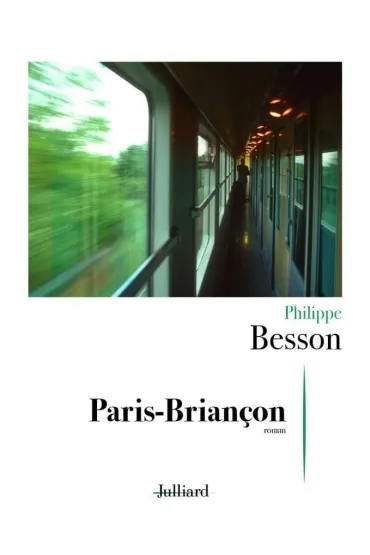 Paris-Briancon - Philippe Besson