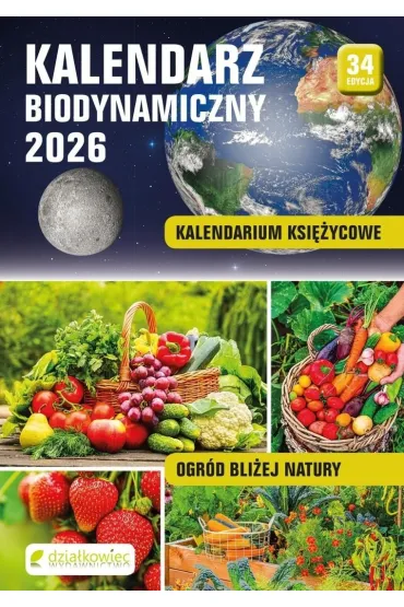 Kalendarz 2026 biodynamiczny - Janusz  Willand, Monika  Kucharska-�wierszcz