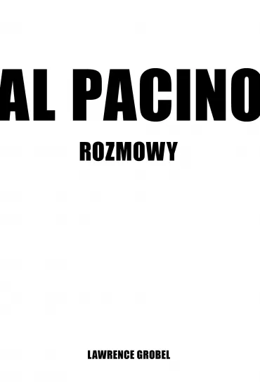 Al Pacino. Rozmowy - Lawrence Grobel
