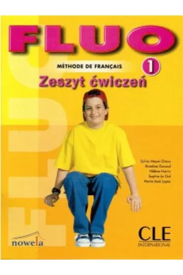 Fluo 1. �wiczenia - Sylvie Meyer-Dreux