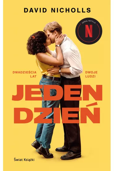 Jeden dzie�. Wydanie serialowe - David Nicholls