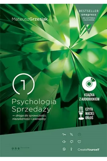 Psychologia Sprzeda�y - droga do sprawczo�ci, niezale�no�ci i pieni�dzy - Mateusz Grzesiak