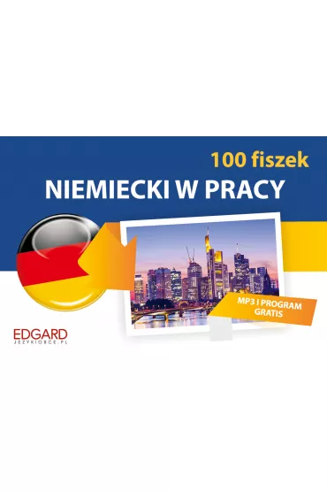 Niemiecki w pracy 100 Fiszek