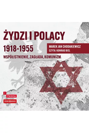 ydzi i Polacy 1918-1955 audiobook CD - Marek Jan Chodakiewicz