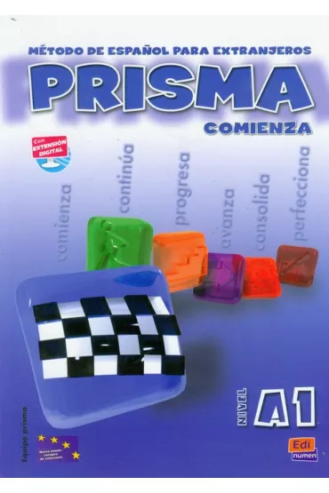 Prisma nivel A1 alumno EDI-NUMEN - Anna Martinez, Maria Casado Angeles, Ana Maria Romero