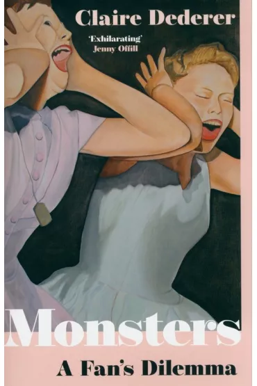 Monsters - Claire Dederer