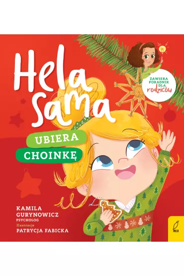 Hela sama. Ubiera choink� - Kamila  Gurynowicz