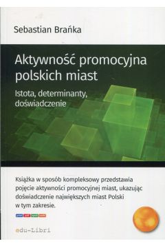 Aktywno promocyjna polskich miast