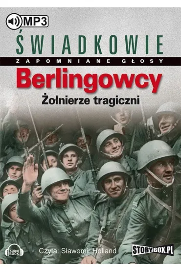 Audiobook Berlingowcy. onierze tragiczni mp3