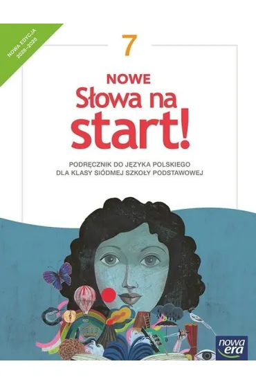 NOWE S�owa na start! 7. Podr�cznik do j�zyka polskiego dla klasy si�dmej szko�y podstawowej. Nowa edycja 2026-2028 - Natalia Bielawska, Joanna Ko�cierzy�ska, Katarzyna ��ka