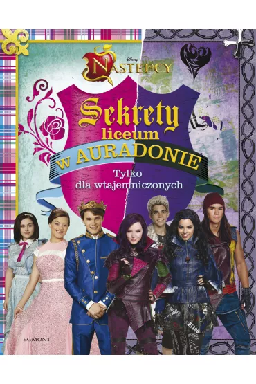 Nast�pcy. Sekrety liceum w Auradonie - Matthew Sinclair Foreman
