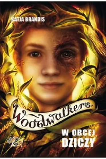W obcej dziczy. Woodwalkers. Tom 4 - Katja Brandis