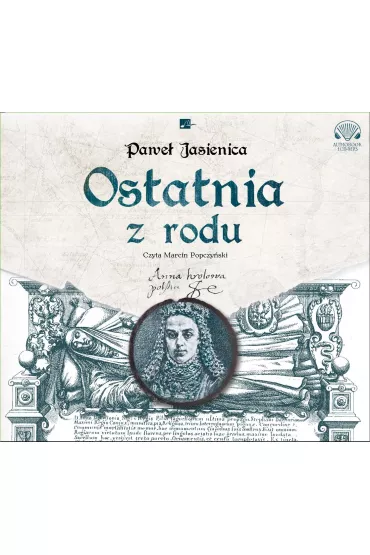 Audiobook Ostatnia z rodu CD - Pawe� Jasienica