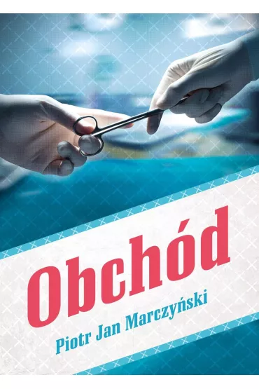 eBook Obch�d mobi epub - Piotr Jan  Marczy�ski