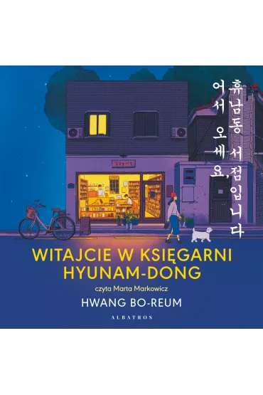 Audiobook Witajcie w ksigarni Hyunam-Dong mp3 - Hwang Bo-reum