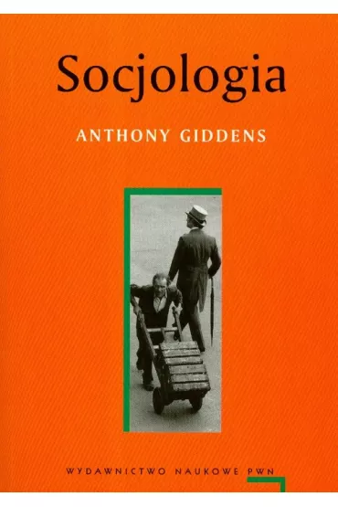 Socjologia - Anthony Giddens