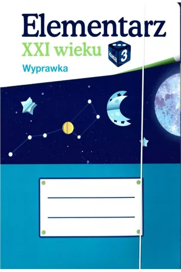 Elementarz XXI wieku. Klasa 3. Wyprawka
