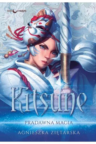 Kitsune. Pradawna magia - Agnieszka  Zi�tarska