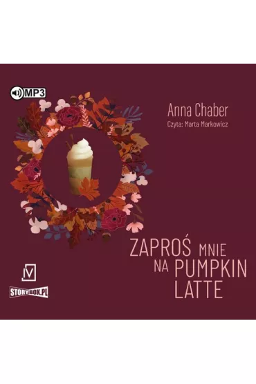 Zapro mnie na pumpkin latte audiobook CD - Anna  Chaber