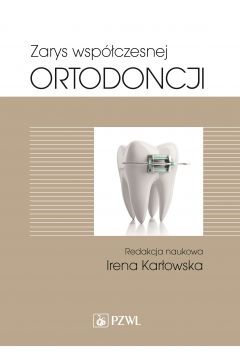 Zarys wspczesnej ortodoncji