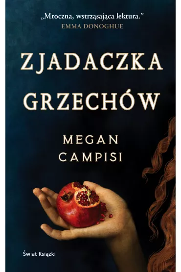 Zjadaczka Grzech�w - Megan  Campisi