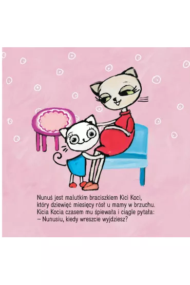 Kicia Kocia ma braciszka Nunusia - Anita G�owi�ska