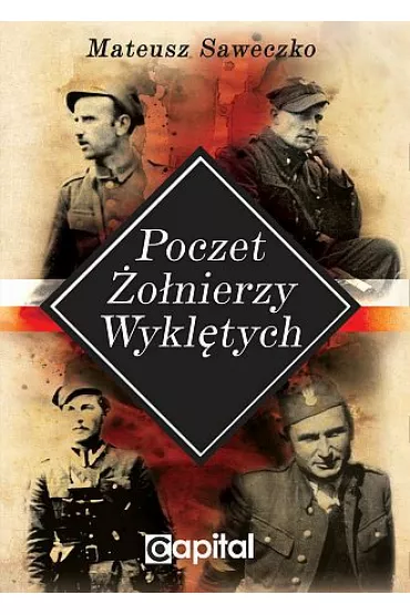 Poczet �o�nierzy Wykl�tych - Mateusz Saweczko