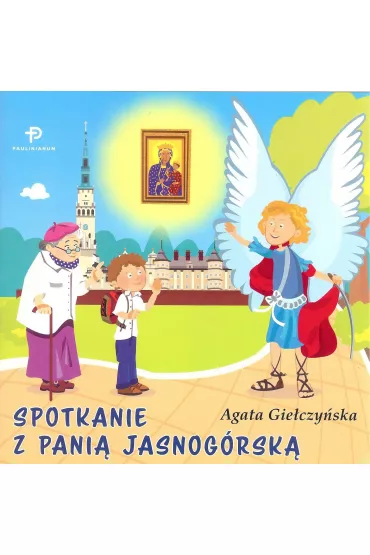Spotkanie z Pani� Jasnog�rsk� - Agata Gie�czy�ska