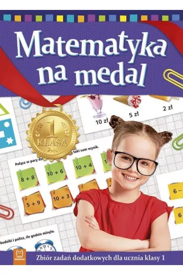 Matematyka na medal. Klasa 1