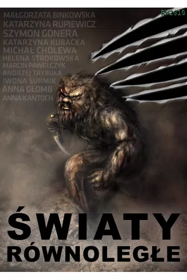 eBook �wiaty r�wnoleg�e mobi epub - Micha� Cholewa, Katarzyna Kubacka, Katarzyna Rupiewicz, Ma�gorzata Binkowska, Szymon Gonera, Helena Strokowska