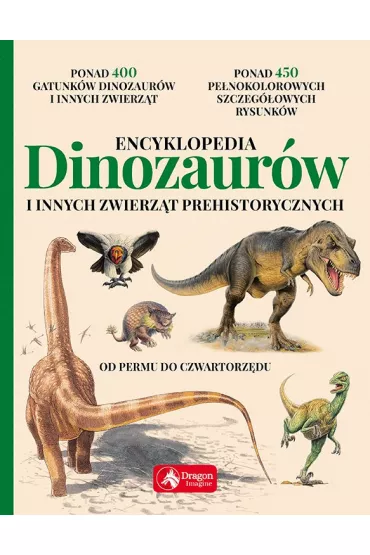 Encyklopedia dinozaur�w i innych zwierz�t prehistorycznych - Carl Mehling